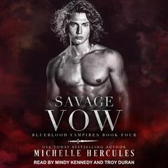 Savage Vow by Michelle Hercules audiobook