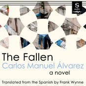 The Fallen by  Carlos Manuel Alvarez audiobook