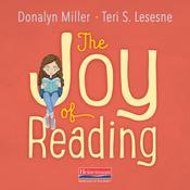 The Joy of Reading by  Donalyn Miller audiobook