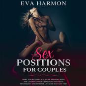 Sex Positions for Couples by  Eva Harmon audiobook