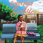 Sincerely Sicily by  Tamika Burgess audiobook