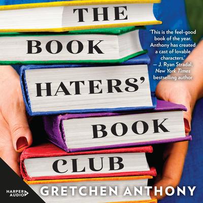 The Book Haters' Book Club by Gretchen Anthony audiobook