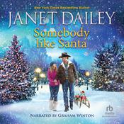 Somebody Like Santa by  Janet Dailey audiobook