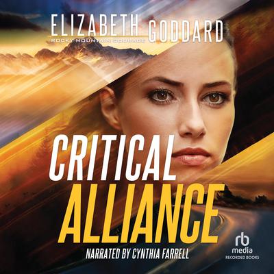 Critical Alliance by Elizabeth Goddard audiobook
