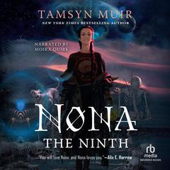 Nona the Ninth by Tamsyn Muir audiobook