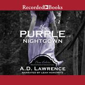 The Purple Nightgown by  A.D. Lawrence audiobook