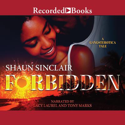 Forbidden by Shaun Sinclair audiobook