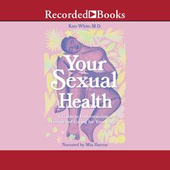 Your Sexual Health by Kate White audiobook