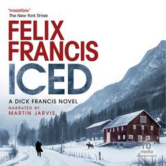 Iced by Felix Francis audiobook