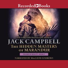 The Hidden Masters of Marandur by Jack Campbell audiobook