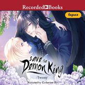 Save the Demon King by  Twoony audiobook