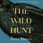 The Wild Hunt by  Emma Seckel audiobook