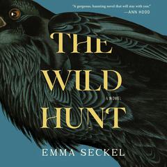 The Wild Hunt by Emma Seckel audiobook