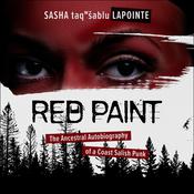 Red Paint by  Sasha LaPointe audiobook