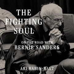 The Fighting Soul by Ari Rabin-Havt audiobook