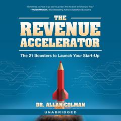 The Revenue Accelerator by Allan Colman audiobook