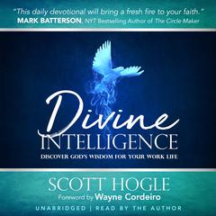 Divine Intelligence by Scott Hogle audiobook