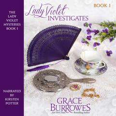 Lady Violet Investigates by Grace Burrowes audiobook