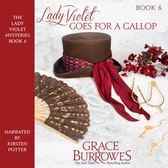 Lady Violet Goes for a Gallop by Grace Burrowes audiobook