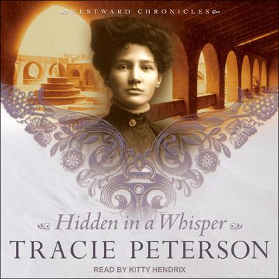 Hidden in a Whisper by Tracie Peterson audiobook