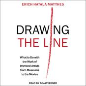 Drawing the Line by  Erich Hatala Matthes audiobook