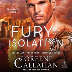 Fury of Isolation by Coreene Callahan audiobook