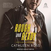 Rough and Ready by  Cathleen Ross audiobook