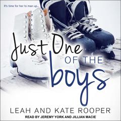 Just One of the Boys by Kate Rooper audiobook