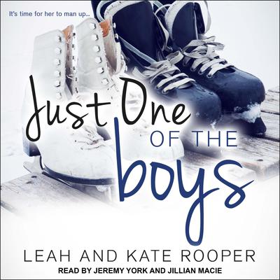 Just One of the Boys by Kate Rooper audiobook