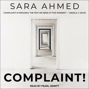 Complaint! by  Sara Ahmed audiobook