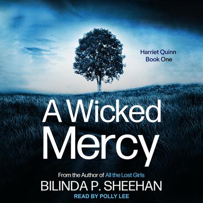 A Wicked Mercy by Bilinda Sheehan audiobook