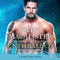 Enthralled by Katie MacAlister audiobook