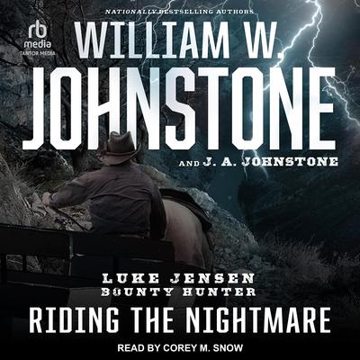 Riding the Nightmare by William W. Johnstone audiobook