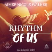 Rhythm of Us by  Aimee Nicole Walker audiobook