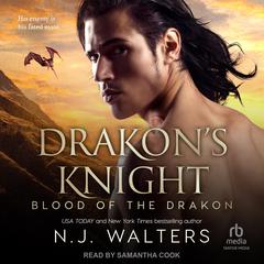 Drakon’s Knight by N.J. Walters audiobook