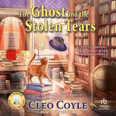 The Ghost and the Stolen Tears by Cleo Coyle audiobook