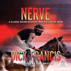 Nerve by Dick Francis audiobook