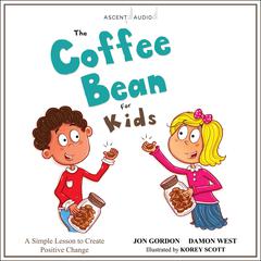 The Coffee Bean for Kids by Jon Gordon audiobook