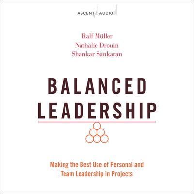 Balanced Leadership by Ralf Muller audiobook