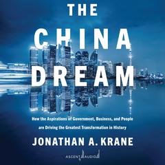 The China Dream by Jonathan Krane audiobook