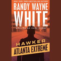 Atlanta Extreme by Randy Wayne White audiobook