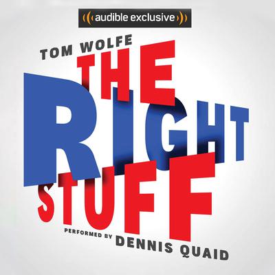 The Right Stuff by Tom Wolfe audiobook