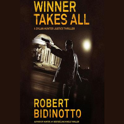 Winner Takes All by Robert Bidinotto audiobook
