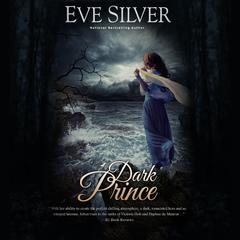 Dark Prince by Eve Silver audiobook