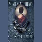 The Matrimonial Advertisement by  Mimi Matthews audiobook