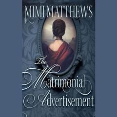 The Matrimonial Advertisement by Mimi Matthews audiobook