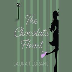 The Chocolate Heart by Laura Florand audiobook