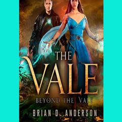 Beyond the Vale by Brian D. Anderson audiobook