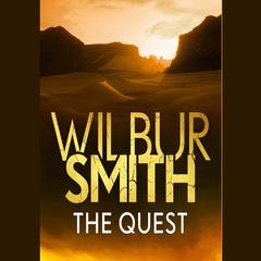 The Quest by Wilbur Smith audiobook
