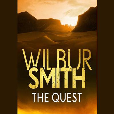 The Quest by Wilbur Smith audiobook